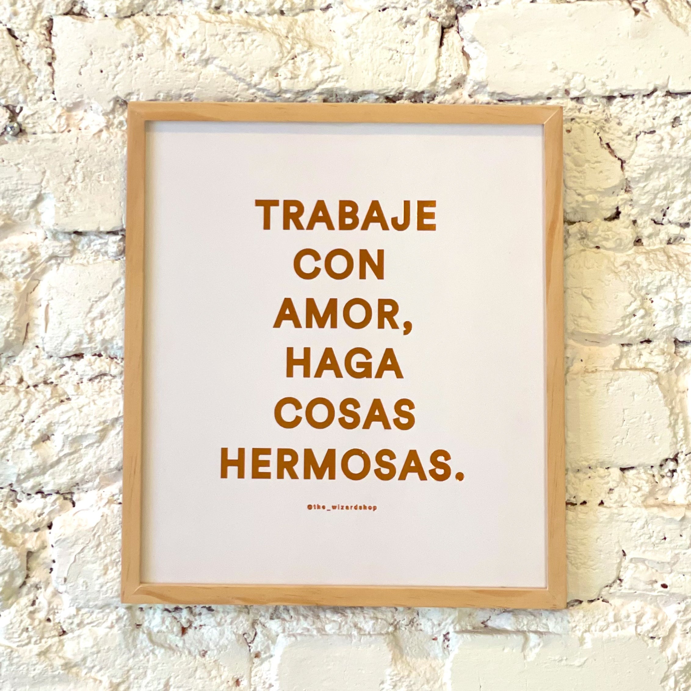 TRABAJE CON AMOR - COBRE - MARCO MADERA