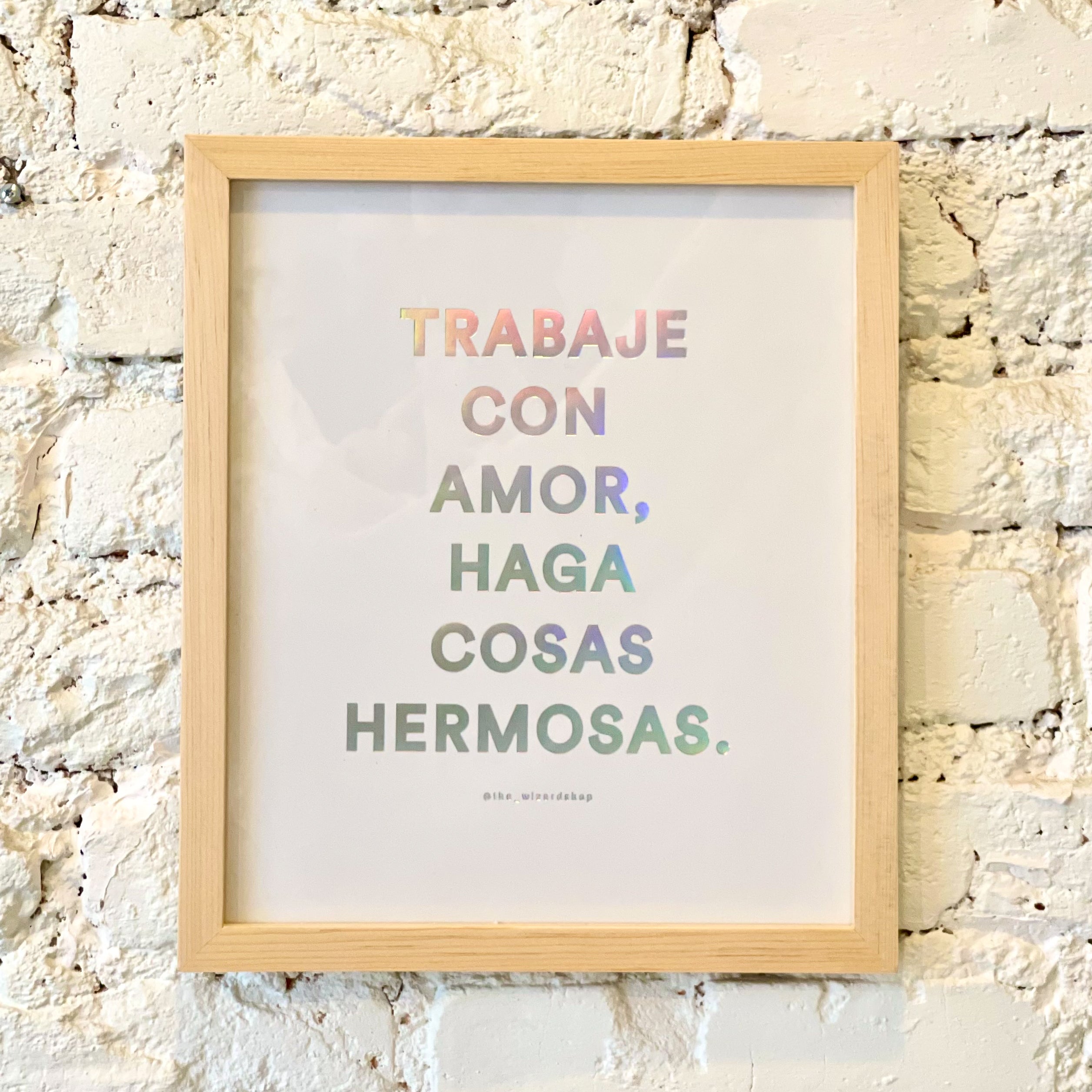 TRABAJE CON AMOR - TORNASOL - MARCO MADERA