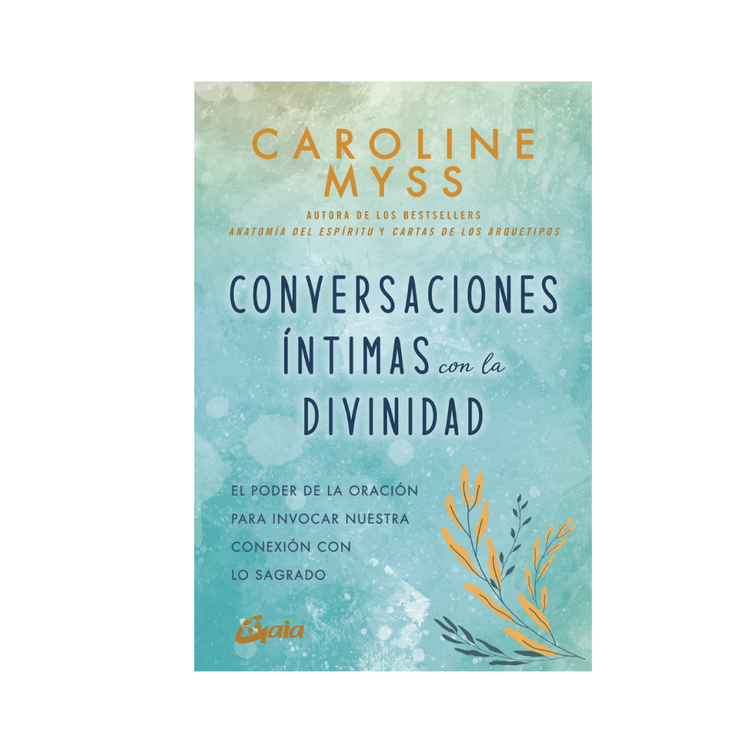 CONVERSACIONES ÍNTIMAS CON LA DIVINIDAD