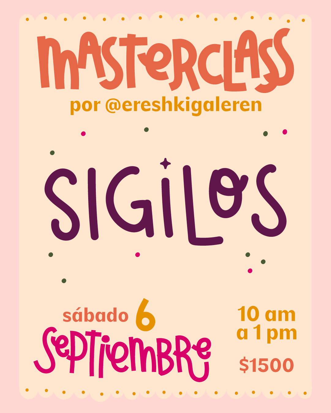 MASTERCLASS: SIGILOS
